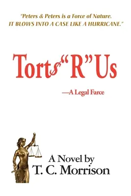 Torts R” Us - prawnicza farsa - Torts R Us-A Legal Farce