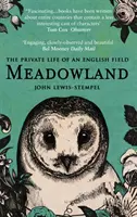 Meadowland - prywatne życie angielskiego pola - Meadowland - the private life of an English field