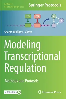 Modelowanie regulacji transkrypcji: Metody i protokoły - Modeling Transcriptional Regulation: Methods and Protocols