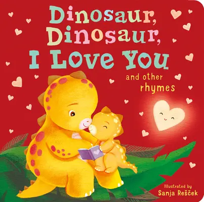 Dinozaur, dinozaur, kocham cię - Dinosaur, Dinosaur, I Love You