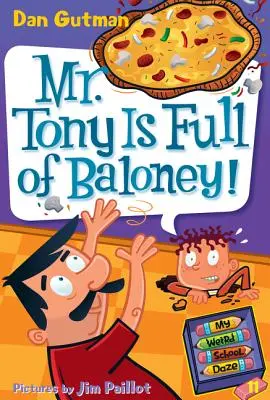 Pan Tony jest pełen bzdur! - Mr. Tony Is Full of Baloney!