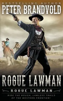 Rogue Lawman: Klasyczny western - Rogue Lawman: A Classic Western