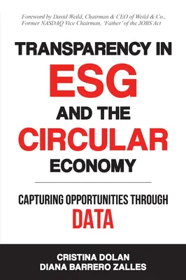 Przejrzystość w ESG i gospodarce o obiegu zamkniętym: Wychwytywanie możliwości dzięki danym - Transparency in ESG and the Circular Economy: Capturing Opportunities Through Data