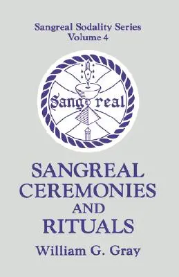 Sangrealne ceremonie i rytuały - Sangreal Ceremonies and Ritual