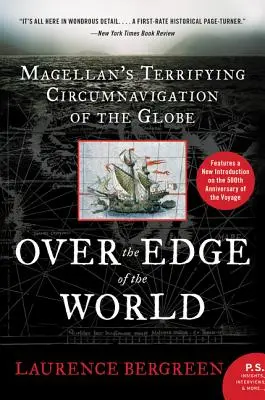 Na krańcu świata: Przerażające opłynięcie kuli ziemskiej przez Magellana - Over the Edge of the World: Magellan's Terrifying Circumnavigation of the Globe