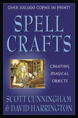 Spell Crafts: Tworzenie magicznych przedmiotów - Spell Crafts: Creating Magical Objects