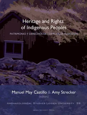 Dziedzictwo i prawa rdzennej ludności - Heritage and Rights of Indigenous Peoples