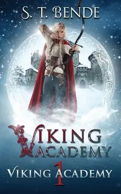 Akademia Wikingów: Akademia Wikingów - Viking Academy: Viking Academy