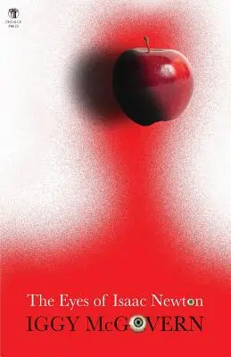 Oczy Isaaca Newtona - The Eyes of Isaac Newton