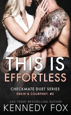 This is Effortless: Drew & Courtney #2