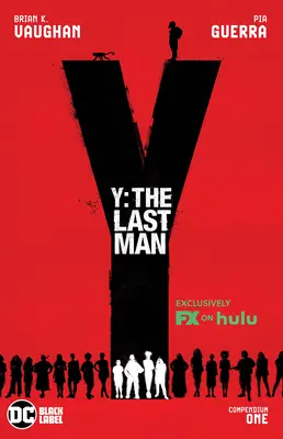 Y: The Last Man Compendium One (TV tie-in) - Y: The Last Man Compendium One (TV Tie-In)