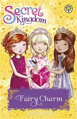 Sekretne Królestwo: Wróżkowy urok - Księga 31 - Secret Kingdom: Fairy Charm - Book 31