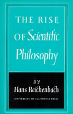 Powstanie filozofii naukowej - The Rise of Scientific Philosophy