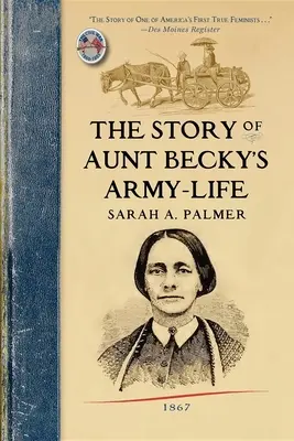 Historia życia wojskowego ciotki Becky - Story of Aunt Becky's Army-Life