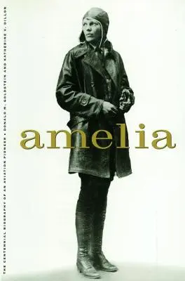 Amelia: Życie legendy lotnictwa - Amelia: A Life of the Aviation Legend