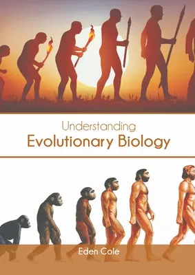 Zrozumieć biologię ewolucyjną - Understanding Evolutionary Biology