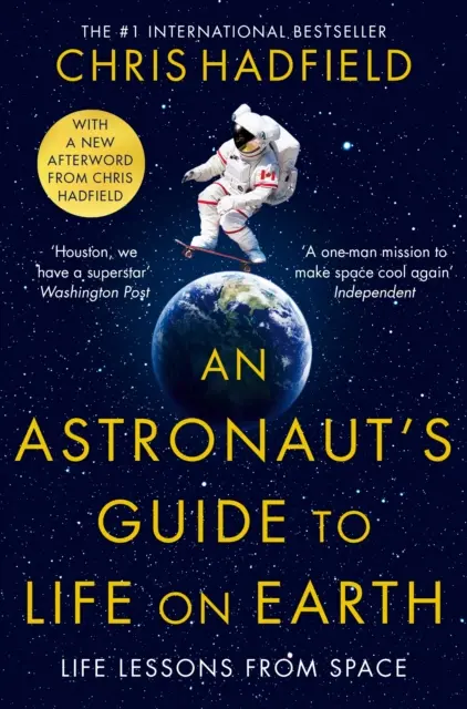 Przewodnik astronauty po życiu na Ziemi - Astronaut's Guide to Life on Earth