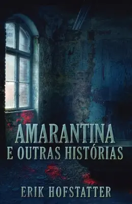 Amarantina e Outras Histrias