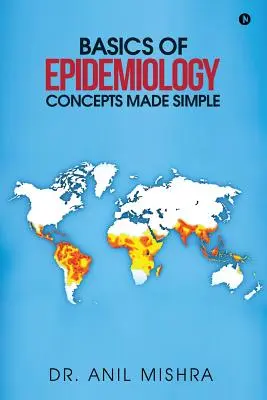 Podstawy epidemiologii - proste koncepcje - Basics of Epidemiology - Concepts Made Simple