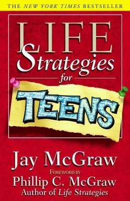 Strategie życiowe dla nastolatków - Life Strategies for Teens
