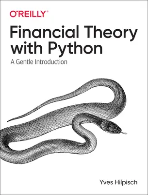 Teoria finansów w Pythonie: Delikatne wprowadzenie - Financial Theory with Python: A Gentle Introduction