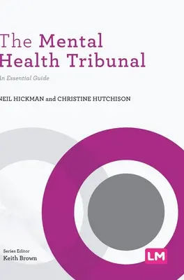 Trybunał Zdrowia Psychicznego: Niezbędny przewodnik - The Mental Health Tribunal: An Essential Guide