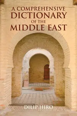 Wszechstronny słownik Bliskiego Wschodu - Comprehensive Dictionary of the Middle East