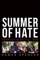 Lato nienawiści: Charlottesville, USA - Summer of Hate: Charlottesville, USA