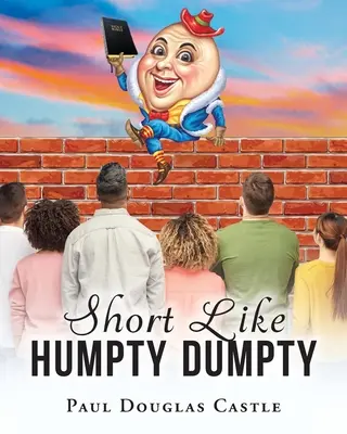 Krótki jak Humpty Dumpty - Short Like Humpty Dumpty
