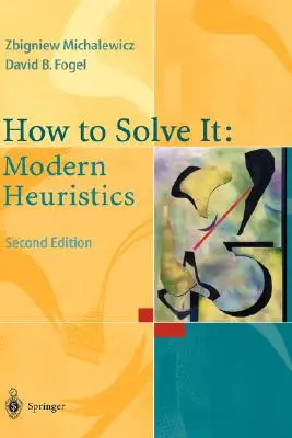 Jak to rozwiązać: Nowoczesna heurystyka - How to Solve It: Modern Heuristics