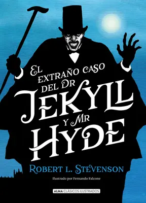 Dodatkowy przypadek doktora Jekylla i pana Hyde'a - El Extrao Caso de Dr. Jekyll Y Mr. Hyde