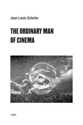 Zwykły człowiek kina - The Ordinary Man of Cinema