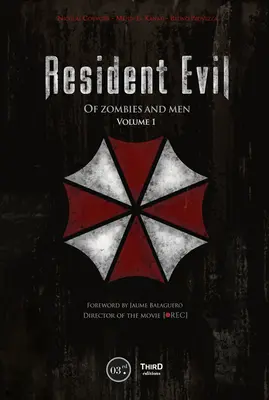 Resident Evil: O zombie i ludziach - Resident Evil: Of Zombies and Men