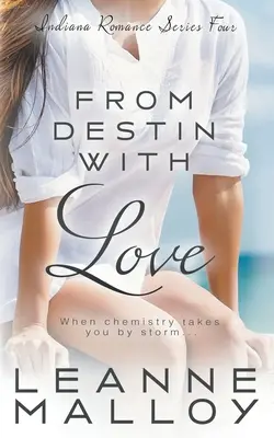 From Destin With Love: Chrześcijańska powieść romantyczna - From Destin With Love: A Christian Romance Novel