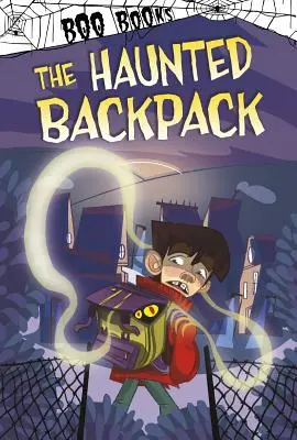 Nawiedzony plecak - The Haunted Backpack