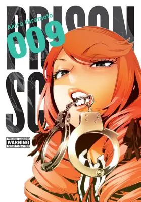 Szkoła więzienna, tom 9 - Prison School, Vol. 9