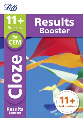 Letts 11+ Success - 11+ Cloze Results Booster: Dla testów Cem: Ukierunkowany zeszyt ćwiczeń - Letts 11+ Success - 11+ Cloze Results Booster: For the Cem Tests: Targeted Practice Workbook