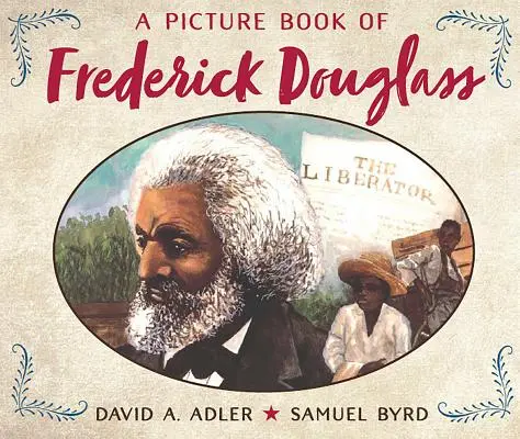 Obrazkowa książka o Fredericku Douglassie - A Picture Book of Frederick Douglass