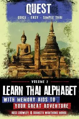 Nauka tajskiego alfabetu z pomocami pamięciowymi do wielkiej przygody - Learn Thai Alphabet with Memory Aids to Your Great Adventure