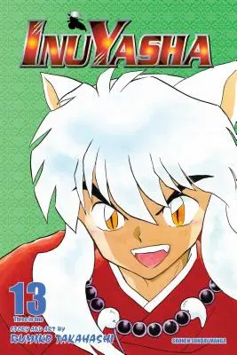 Inuyasha (wydanie Vizbig), tom 13 - Inuyasha (Vizbig Edition), Vol. 13