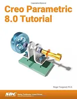 Samouczek Creo Parametric 8.0 - Creo Parametric 8.0 Tutorial