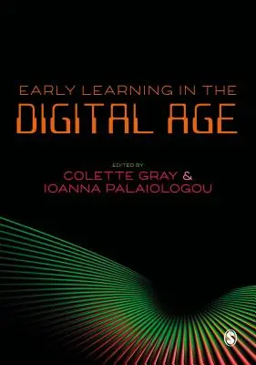 Wczesne nauczanie w erze cyfrowej - Early Learning in the Digital Age