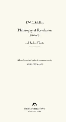 Filozofia objawienia (1841-42) i teksty pokrewne - Philosophy of Revelation (1841-42) and Related Texts