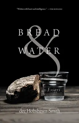Chleb i woda: Eseje - Bread & Water: Essays