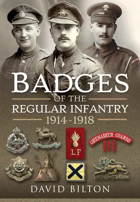 Odznaki regularnej piechoty, 1914-1918 - Badges of the Regular Infantry, 1914-1918