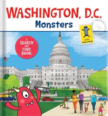 Potwory z Waszyngtonu: A Search-And-Find Book - Washington D.C. Monsters: A Search-And-Find Book