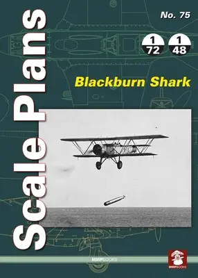 Plany w skali nr 75: Blackburn Shark - Scale Plans No. 75: Blackburn Shark