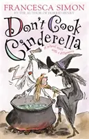 Nie gotuj Kopciuszku - Don't Cook Cinderella