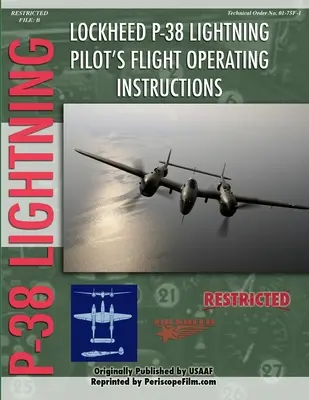 Podręcznik pilota samolotu Lockheed P-38 Lightning - Lockheed P-38 Lightning Pilot's Flight Manual