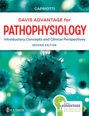 Davis Advantage for Pathophysiology: Wstępne koncepcje i perspektywy kliniczne - Davis Advantage for Pathophysiology: Introductory Concepts and Clinical Perspectives